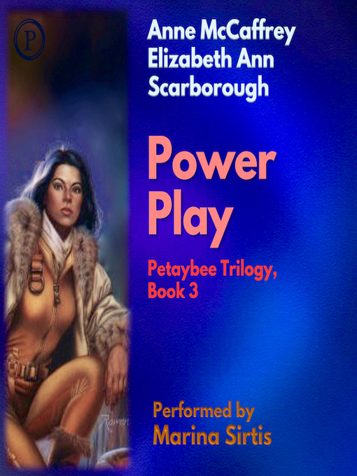 Title details for Power Play by Anne McCaffrey - Available